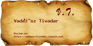 Vadász Tivadar névjegykártya
